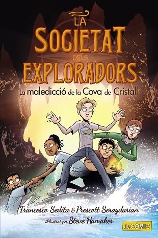LA MALEDICCIÓ DE LA COVA DE CRISTALL | 9788448955908 | SEDITA, FRANCESCO/SERAYDARIAN, PRESCOTT | Llibreria Online de Vilafranca del Penedès | Comprar llibres en català