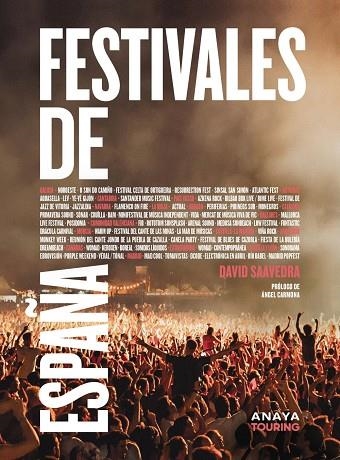 FESTIVALES DE ESPAÑA | 9788491584919 | SAAVEDRA VÁZQUEZ, DAVID | Llibreria Online de Vilafranca del Penedès | Comprar llibres en català