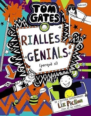 TOM GATES 19 RIALLES GENIALS PERQUÈ SÍ | 9788413491653 | PICHON, LIZ | Llibreria L'Odissea - Libreria Online de Vilafranca del Penedès - Comprar libros