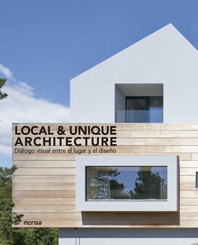 LOCAL & UNIQUE ARCHITECTURE | 9788417557478 | ALBERT RAMIS | Llibreria L'Odissea - Libreria Online de Vilafranca del Penedès - Comprar libros