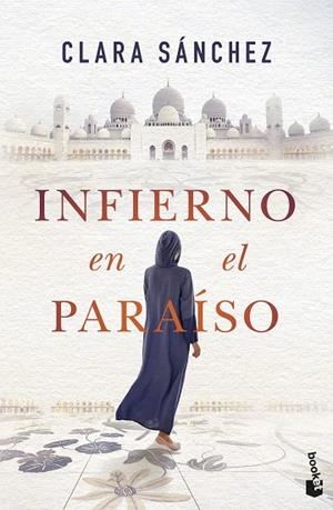 INFIERNO EN EL PARAÍSO | 9788408257561 | SÁNCHEZ, CLARA | Llibreria Online de Vilafranca del Penedès | Comprar llibres en català