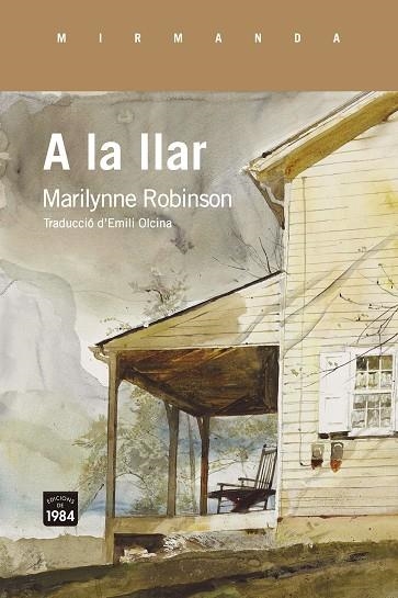 A LA LLAR | 9788418858109 | ROBINSON, MARILYNNE | Llibreria L'Odissea - Libreria Online de Vilafranca del Penedès - Comprar libros