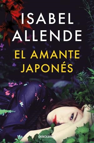 EL AMANTE JAPONÉS | 9788466357593 | ALLENDE, ISABEL | Llibreria L'Odissea - Libreria Online de Vilafranca del Penedès - Comprar libros