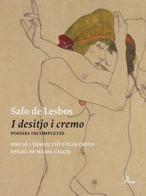 I DESITJO I CREMO | 9788475889481 | SAFO DE LESBOS | Llibreria L'Odissea - Libreria Online de Vilafranca del Penedès - Comprar libros