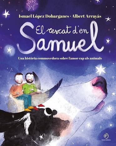 EL RESCAT D'EN SAMUEL | 9788419004376 | LÓPEZ DOBARGANES, ISMAEL | Llibreria Online de Vilafranca del Penedès | Comprar llibres en català