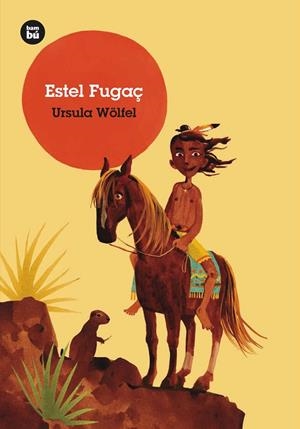 ESTEL FUGAÇ | 9788483437551 | WÖLFEL, URSULA | Llibreria Online de Vilafranca del Penedès | Comprar llibres en català