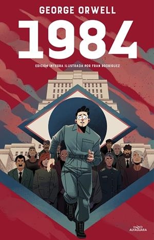 1984 EDICIÓN ÍNTEGRA E ILUSTRADA | 9788418915093 | ORWELL, GEORGE | Llibreria Online de Vilafranca del Penedès | Comprar llibres en català