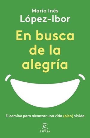 EN BUSCA DE LA ALEGRÍA | 9788467065497 | LÓPEZ-IBOR, MARÍA INÉS | Llibreria Online de Vilafranca del Penedès | Comprar llibres en català