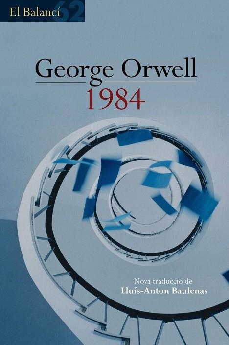 1984 | 9788429753219 | ORWELL, GEORGE | Llibreria L'Odissea - Libreria Online de Vilafranca del Penedès - Comprar libros