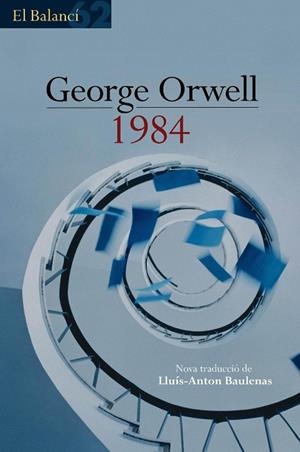 1984 | 9788429753219 | ORWELL, GEORGE | Llibreria L'Odissea - Libreria Online de Vilafranca del Penedès - Comprar libros
