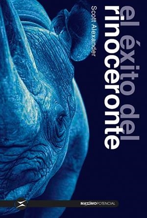 EL ÉXITO DEL RINOCERONTE | 9788494903434 | ALEXANDER, SCOTT | Llibreria L'Odissea - Libreria Online de Vilafranca del Penedès - Comprar libros