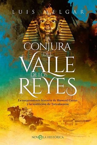 LA CONJURA DEL VALLE DE LOS REYES | 9788413843636 | MELGAR, LUIS | Llibreria L'Odissea - Libreria Online de Vilafranca del Penedès - Comprar libros