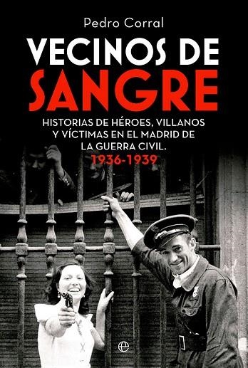 VECINOS DE SANGRE | 9788413843599 | CORRAL, PEDRO | Llibreria L'Odissea - Libreria Online de Vilafranca del Penedès - Comprar libros