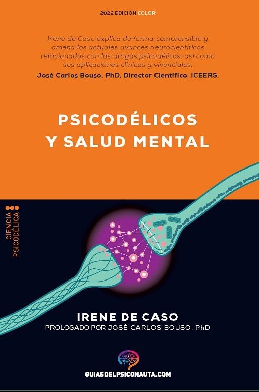 PSICODÉLICOS Y SALUD MENTAL | 9788418943218 | DE CASO, IRENE | Llibreria L'Odissea - Libreria Online de Vilafranca del Penedès - Comprar libros