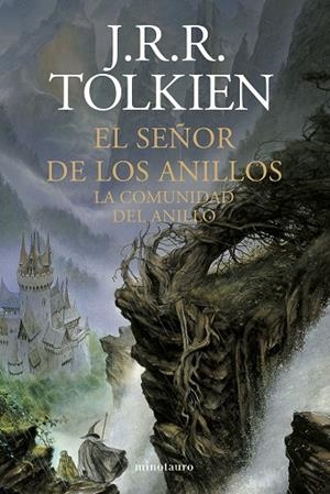 EL SEÑOR DE LOS ANILLOS 1 LA COMUNIDAD DEL ANILLO (NE) | 9788445009598 | TOLKIEN, J. R. R. | Llibreria L'Odissea - Libreria Online de Vilafranca del Penedès - Comprar libros