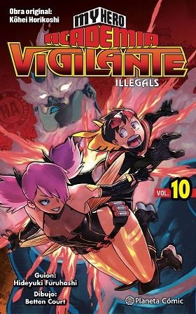 MY HERO ACADEMIA VIGILANTE ILLEGALS 10 | 9788491747253 | HORIKOSHI, KOHEI | Llibreria L'Odissea - Libreria Online de Vilafranca del Penedès - Comprar libros