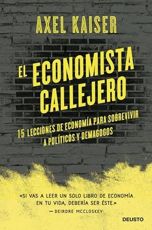EL ECONOMISTA CALLEJERO | 9788423433674 | KAISER BARENTS-VON HOHENHAGEN, AXEL | Llibreria L'Odissea - Libreria Online de Vilafranca del Penedès - Comprar libros