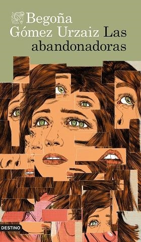 LAS ABANDONADORAS | 9788423361571 | GÓMEZ URZAIZ, BEGOÑA | Llibreria Online de Vilafranca del Penedès | Comprar llibres en català