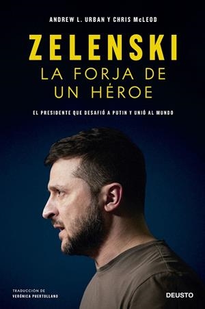 ZELENSKI LA FORJA DE UN HÉROE | 9788423434152 | URBAN Y CHRIS MCLEOD, ANDREW L. | Llibreria Online de Vilafranca del Penedès | Comprar llibres en català