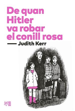 DE QUAN HITLER VA ROBAR EL CONILL ROSA | 9788412438277 | KERR, JUDITH | Llibreria Online de Vilafranca del Penedès | Comprar llibres en català