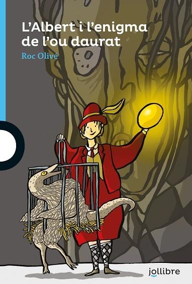 L?'ALBERT I L'?ENIGMA DE L?OU DAURAT | 9788418650130 | OLIVE POUS, ROC | Llibreria L'Odissea - Libreria Online de Vilafranca del Penedès - Comprar libros