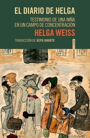 EL DIARIO DE HELGA | 9788418342943 | WEISS, HELGA | Llibreria L'Odissea - Libreria Online de Vilafranca del Penedès - Comprar libros