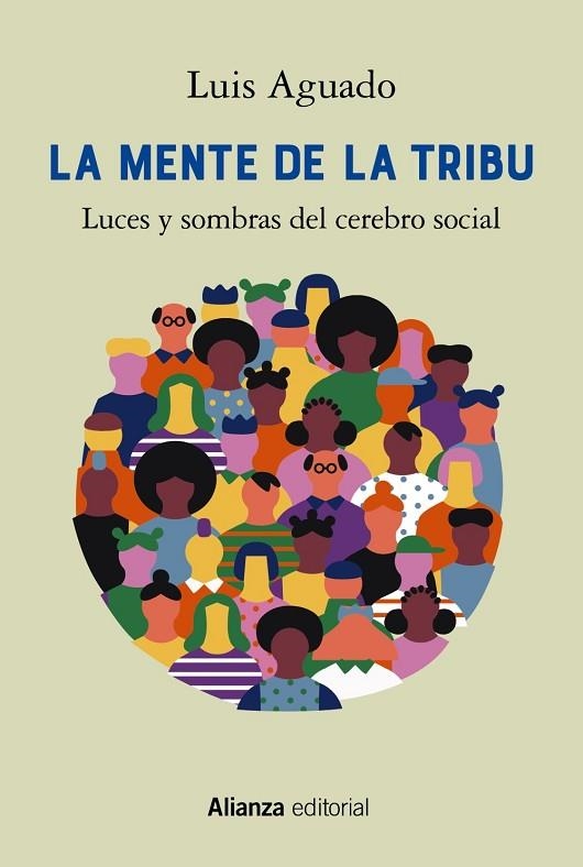 LA MENTE DE LA TRIBU | 9788413628325 | AGUADO, LUIS | Llibreria L'Odissea - Libreria Online de Vilafranca del Penedès - Comprar libros