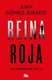 REINA ROJA | 9788413144795 | GÓMEZ-JURADO, JUAN | Llibreria L'Odissea - Libreria Online de Vilafranca del Penedès - Comprar libros