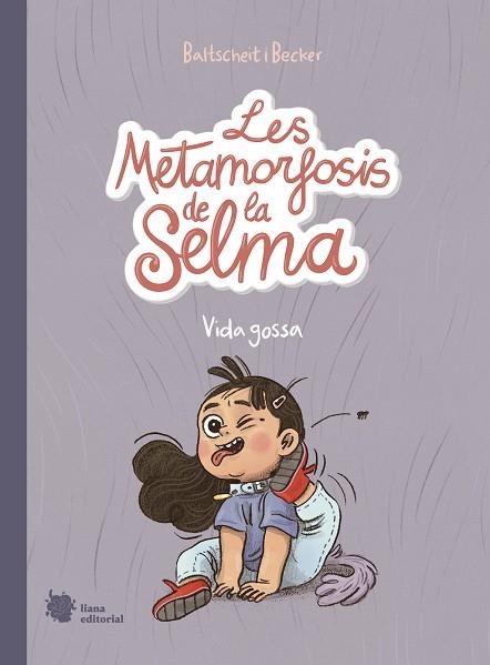 LES METAMORFOSIS DE LA SELMA 1 | 9788412359909 | BALTSCHEIT, MARTIN | Llibreria L'Odissea - Libreria Online de Vilafranca del Penedès - Comprar libros