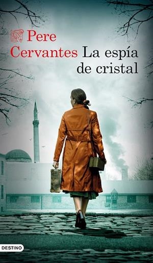 LA ESPÍA DE CRISTAL | 9788423361694 | CERVANTES PASCUAL, PERE | Llibreria Online de Vilafranca del Penedès | Comprar llibres en català