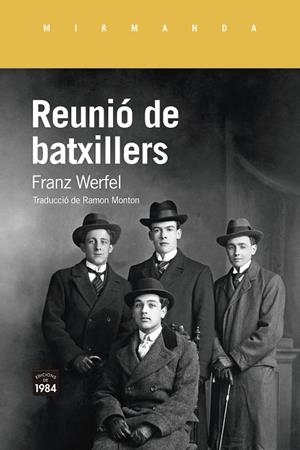 REUNIÓ DE BATXILLERS | 9788418858178 | WERFEL, FRANZ | Llibreria L'Odissea - Libreria Online de Vilafranca del Penedès - Comprar libros