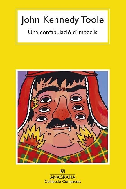 UNA CONFABULACIÓ D'IMBÈCILS | 9788433961167 | TOOLE, JOHN KENNEDY | Llibreria L'Odissea - Libreria Online de Vilafranca del Penedès - Comprar libros