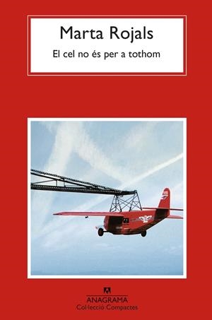EL CEL NO ÉS PER A TOTHOM | 9788433961341 | ROJALS, MARTA | Llibreria L'Odissea - Libreria Online de Vilafranca del Penedès - Comprar libros