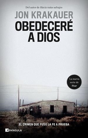 OBEDECERÉ A DIOS | 9788411000888 | KRAKAUER, JON | Llibreria L'Odissea - Libreria Online de Vilafranca del Penedès - Comprar libros