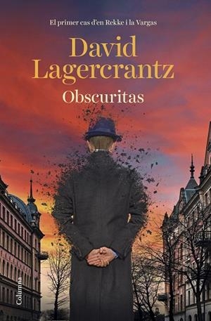 OBSCURITAS | 9788466429177 | LAGERCRANTZ, DAVID | Llibreria Online de Vilafranca del Penedès | Comprar llibres en català
