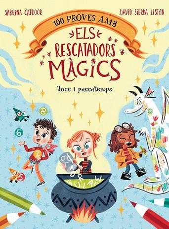 100 PROVES AMB ELS RESCATADORS MÀGICS. JOCS I PASSATEMPS | 9788424672867 | CATDOOR, SABRINA | Llibreria L'Odissea - Libreria Online de Vilafranca del Penedès - Comprar libros