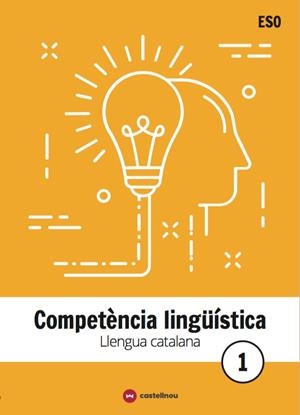 LLENGUA CATALANA I LITERATURA 1 ESO. COMPETÈNCIA LINGÜÍSTICA | 9788417406349 | FAUS, TONI/POL, HELENA | Llibreria Online de Vilafranca del Penedès | Comprar llibres en català