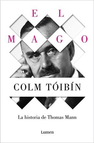 EL MAGO LA HISTORIA DE THOMAS MANN | 9788426488916 | TÓIBÍN, COLM | Llibreria Online de Vilafranca del Penedès | Comprar llibres en català