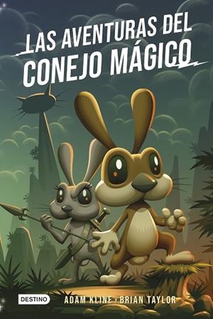 LAS AVENTURAS DEL CONEJO MÁGICO | 9788408238775 | KLINE, ADAM | Llibreria Online de Vilafranca del Penedès | Comprar llibres en català