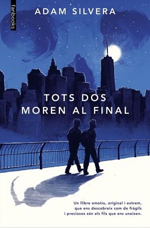TOTS DOS MOREN AL FINAL | 9788418327889 | SILVERA, ADAM | Llibreria Online de Vilafranca del Penedès | Comprar llibres en català