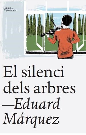 EL SILENCI DELS ARBRES | 9788412539523 | MÁRQUEZ TAÑÁ, EDUARD | Llibreria L'Odissea - Libreria Online de Vilafranca del Penedès - Comprar libros