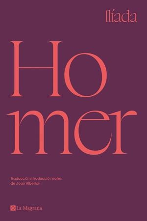 ILÍADA  | 9788419013255 | HOMER, | Llibreria Online de Vilafranca del Penedès | Comprar llibres en català