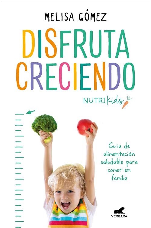 DISFRUTA CRECIENDO | 9788418620645 | GÓMEZ, MELISA | Llibreria L'Odissea - Libreria Online de Vilafranca del Penedès - Comprar libros