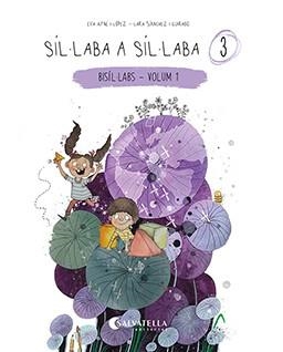 SÍL·LABA A SÍL·LABA 3 | 9788418427855 | AYNÉ LÓPEZ, EVA | Llibreria Online de Vilafranca del Penedès | Comprar llibres en català
