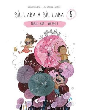 SÍL·LABA A SÍL·LABA 5 | 9788418427879 | AYNÉ LÓPEZ, EVA | Llibreria Online de Vilafranca del Penedès | Comprar llibres en català