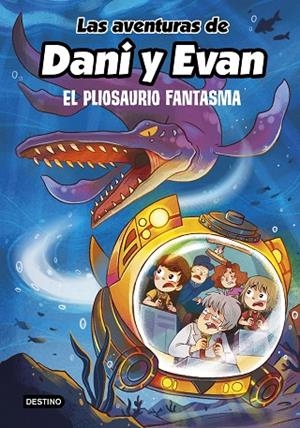 LAS AVENTURAS DE DANI Y EVAN 6 EL PLIOSAURIO FANTASMA | 9788408253792 | LAS AVENTURAS DE DANI Y EVAN | Llibreria Online de Vilafranca del Penedès | Comprar llibres en català