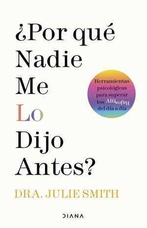 POR QUÉ NADIE ME LO DIJO ANTES | 9788411190145 | SMITH, JULIE | Llibreria Online de Vilafranca del Penedès | Comprar llibres en català