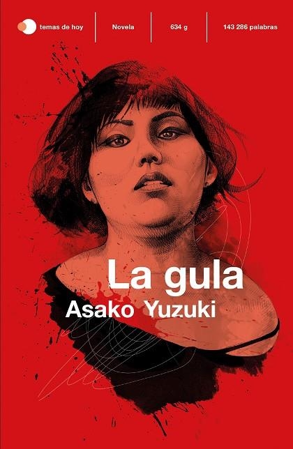 LA GULA | 9788499989297 | YUZUKI, ASAKO | Llibreria L'Odissea - Libreria Online de Vilafranca del Penedès - Comprar libros