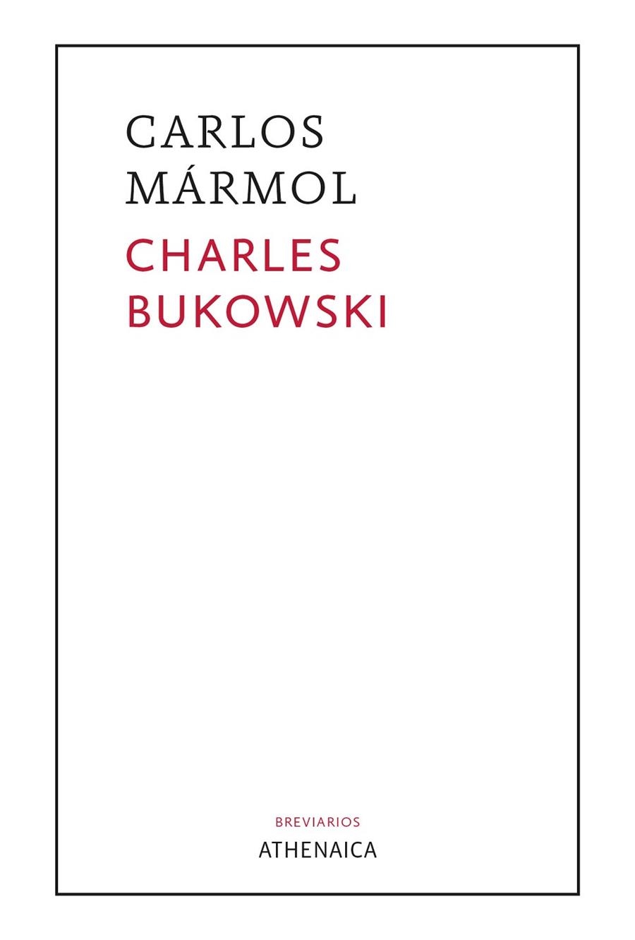 CHARLES BUKOWSKI | 9788418239588 | MÁRMOL MENDOZA, CARLOS | Llibreria L'Odissea - Libreria Online de Vilafranca del Penedès - Comprar libros