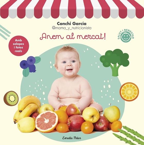 ANEM AL MERCAT! | 9788413890807 | GARCÍA, CONCHI | Llibreria L'Odissea - Libreria Online de Vilafranca del Penedès - Comprar libros